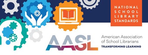 AASL American Association of School Librarians Transforming Learning